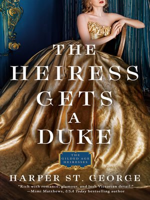 cover image of The Heiress Gets a Duke